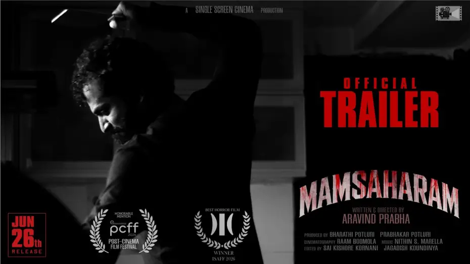 Watch film Mamsaharam | Mamsaharam - Trailer | Award Winning Short Film | Psychological Horror | Thriller | 26th June 2026