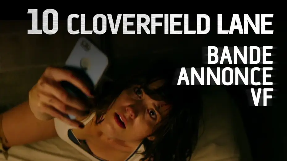 Watch film 10 Cloverfield Lane | Bande-annonce VF