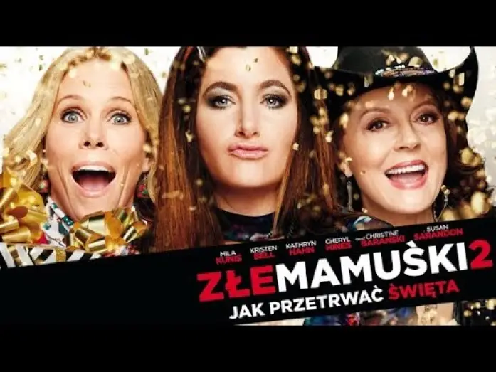 Watch film A Bad Moms Christmas — ZŁE MAMUŚKI 2. JAK PRZETRWAĆ ŚWIĘTA - zwiastun PL (premiera: 3 listopada 2017)