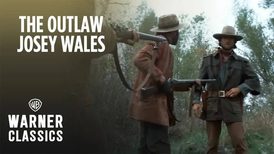 Watch film The Outlaw Josey Wales — The River Crossing