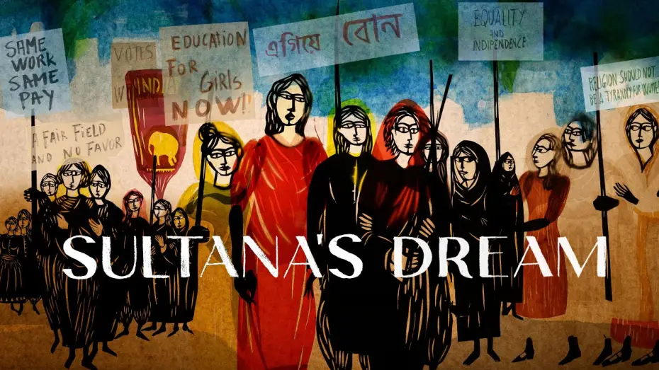 Watch film Sultana&rsquo;s Dream | Behind the Scenes - Sultana's Dream