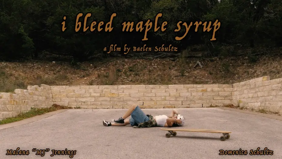 Watch film I Bleed Maple Syrup — I Bleed Maple Syrup - 4K SHORT FILM