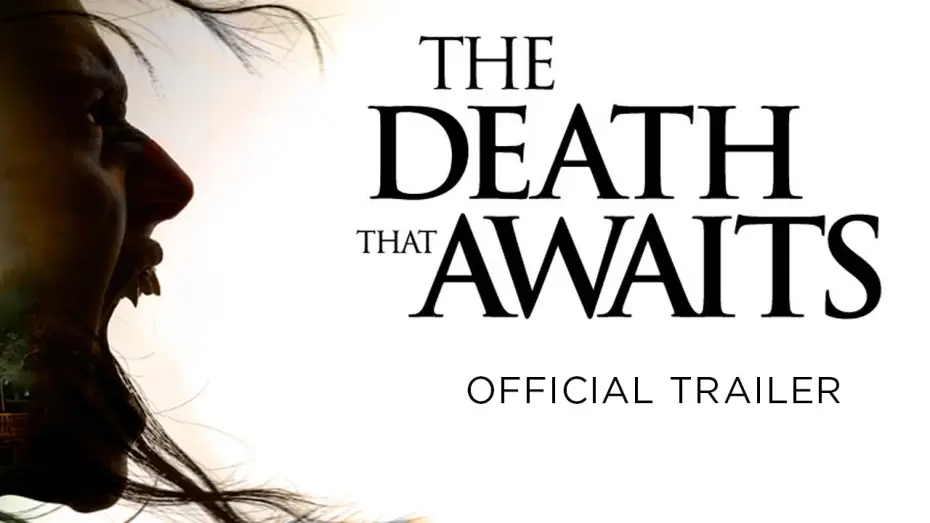Watch film The Death That Awaits | Official Trailer