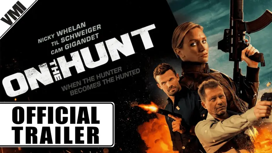 Watch film On the Hunt | ON THE HUNT (2025) - Official Trailer | VMI Worldwide