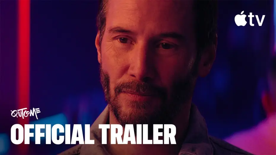 Watch film Outcome | Official Trailer