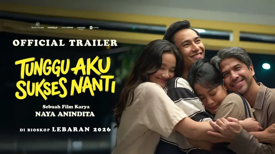 Watch film Tunggu Aku Sukses Nanti | Tunggu Aku Sukses Nanti - Official Trailer