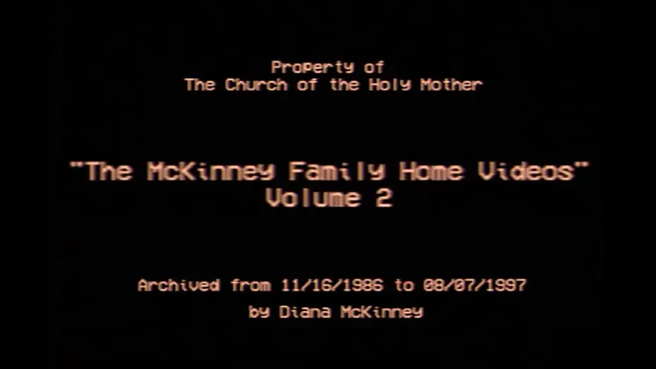 Watch film The McKinney Family Home Videos Volume 2 | The McKinney Family Home Videos Vol 2 | Official Trailer | Coming to FOUND