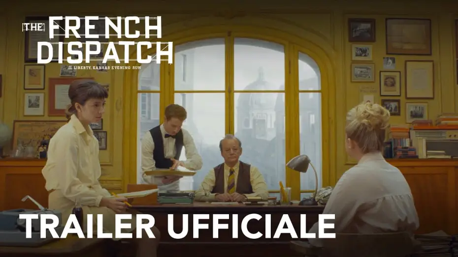 Watch film The French Dispatch | The French Dispatch | Trailer Ufficiale