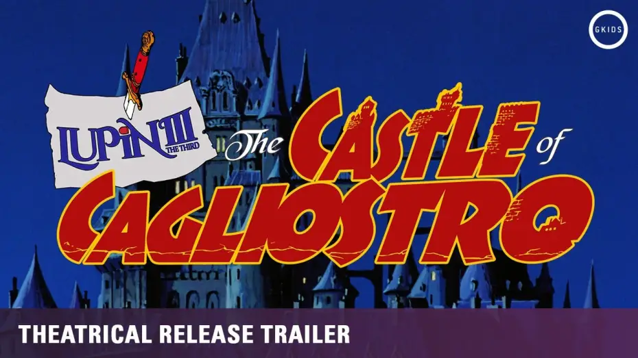 Watch film Lupin the Third: The Castle of Cagliostro | Theatrical Release Announcement