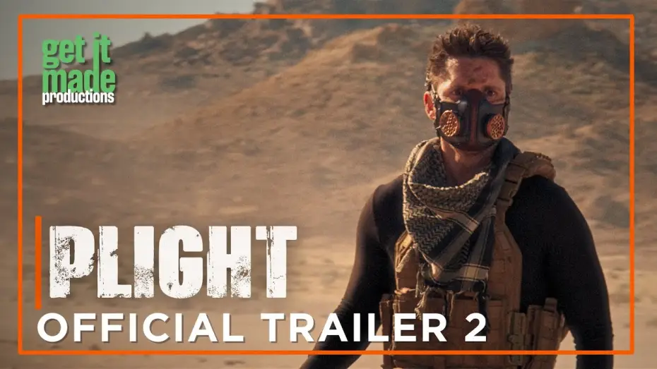 Watch film Plight | Plight | Official Trailer 2 | Get It Made
