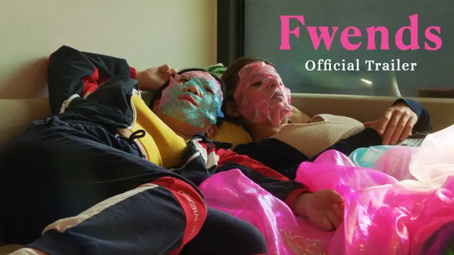 Watch film Fwends | Trailer