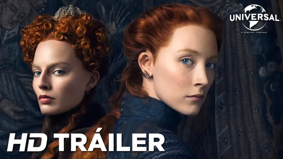 Watch film Mary Queen of Scots | MAR&Iacute;A REINA DE ESCOCIA - Tr&aacute;iler (Universal Pictures) - HD