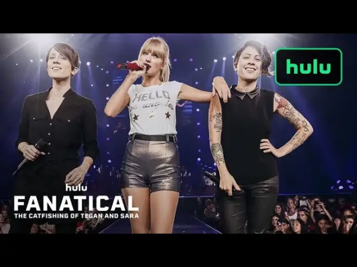 Watch film Fanatical: The Catfishing of Tegan and Sara | Official Trailer