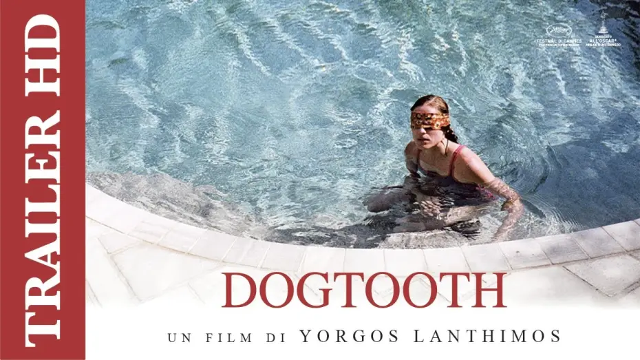 Watch film Dogtooth | Dogtooth | Trailer Ufficiale Italiano