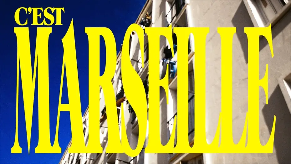 Watch film C'est Marseille — C'est Marseille - COURT METRAGE