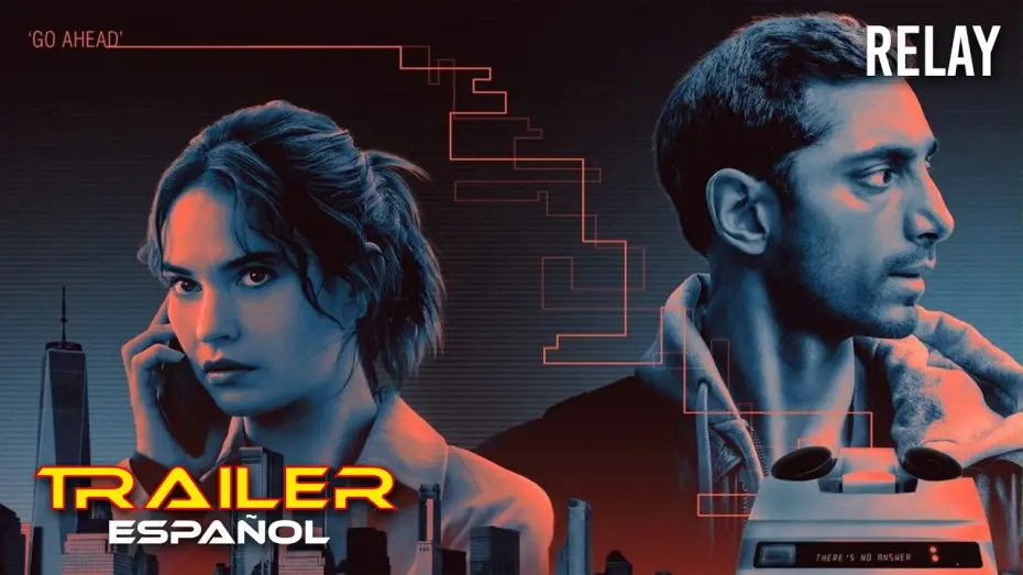 Watch film Relay — Relay - Tráiler español