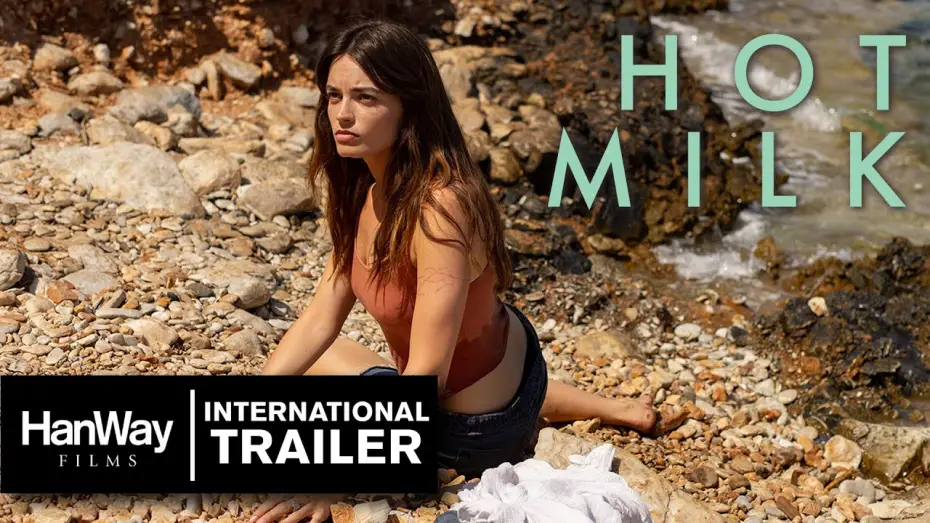 Watch film Hot Milk | Official International Trailer