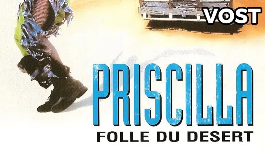 Watch film The Adventures of Priscilla, Queen of the Desert | Priscilla, folle du d&eacute;sert - Bande Annonce VOST