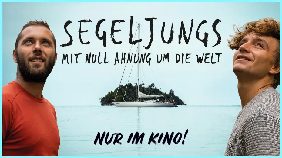 Watch film Segeljungs - Mit Null Ahnung um die Welt | SEGELJUNGS -. Mit Null Ahnung um die Welt | Offizieller Trailer (Kinofilm 2026)