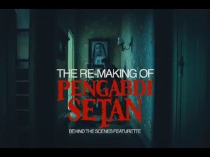 Watch film Satan's Slaves — Behind the Scene film Pengabdi Setan. Tayang 28 September 2017