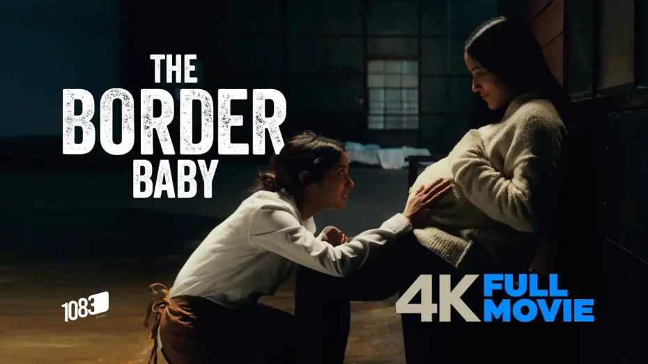 Watch film The Border Baby | The Border Baby | Full Film (4K)