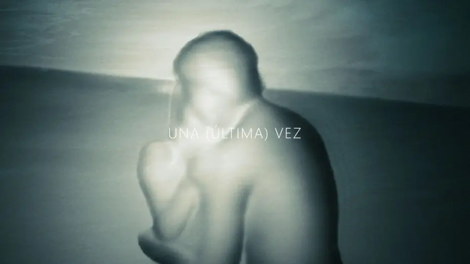 Watch film Una (Última) Vez — Trailer  - Una (Última) Vez