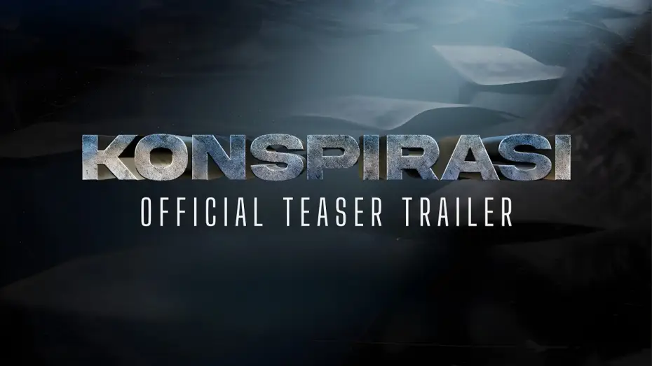 Watch film Konspirasi | TEASER TRAILER KONSPIRASI - AKAN DATANG 2026