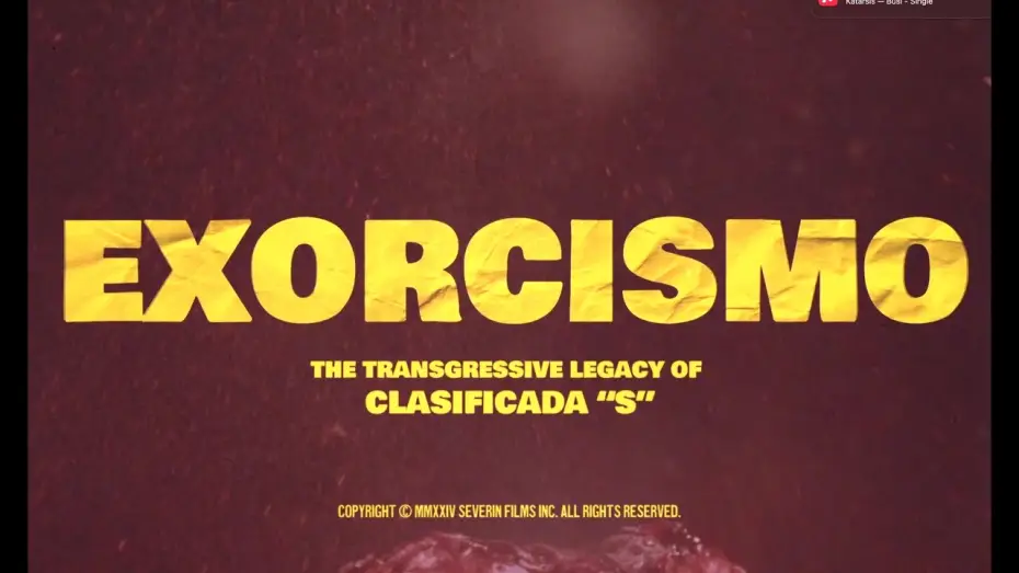 Watch film Exorcismo: The Transgressive Legacy of Clasificada &ldquo;S&rdquo; | Tr&aacute;iler