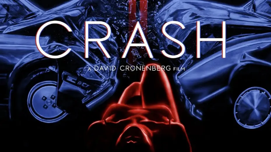 Watch film Crash | Crash (film 1996) TRAILER ITALIANO