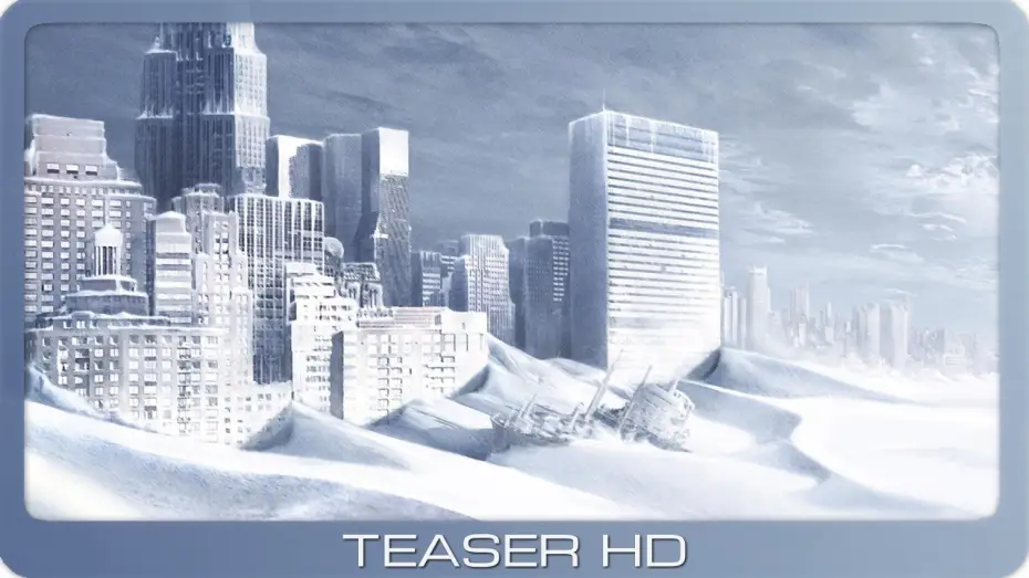 Watch film The Day After Tomorrow | The Day After Tomorrow ≣ 2004 ≣ Teaser