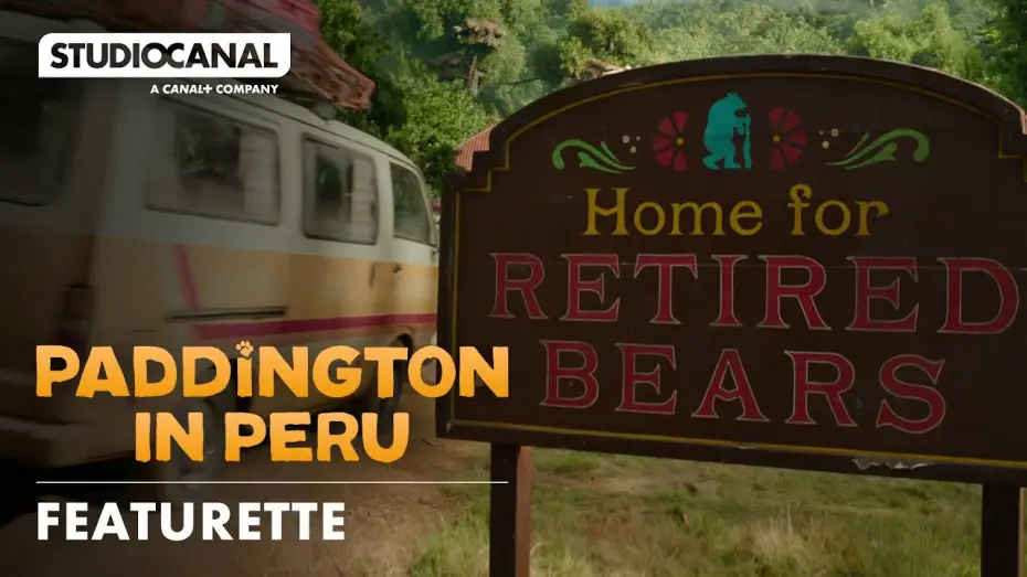 Watch film Paddington in Peru | "The Home for Retired Bears Tour" Featurette