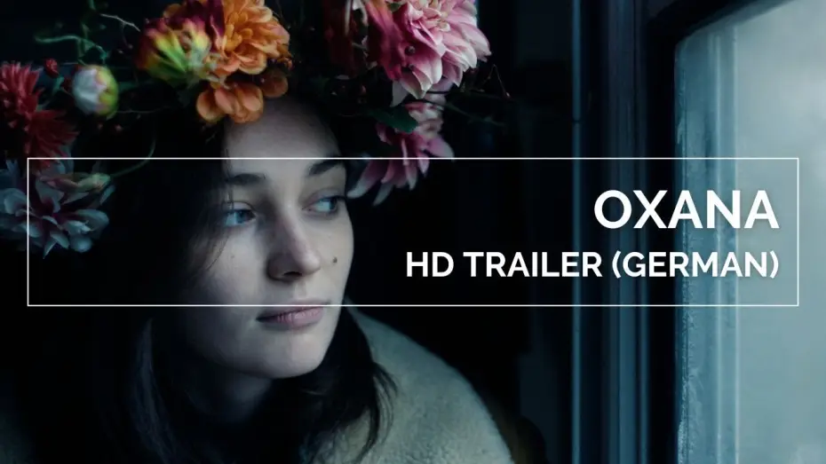 Watch film Oxana | OXANA | HD Trailer (German)