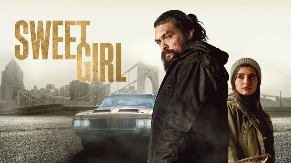 Watch film Sweet Girl | Sweet Girl (2021) Trailer Italiano HD