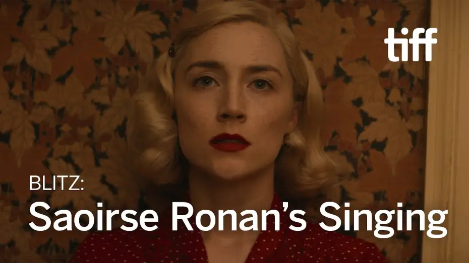 Watch film Blitz — The Secret Behind Saoirse Ronan's Musical Performance in BLITZ | TIFF 2024