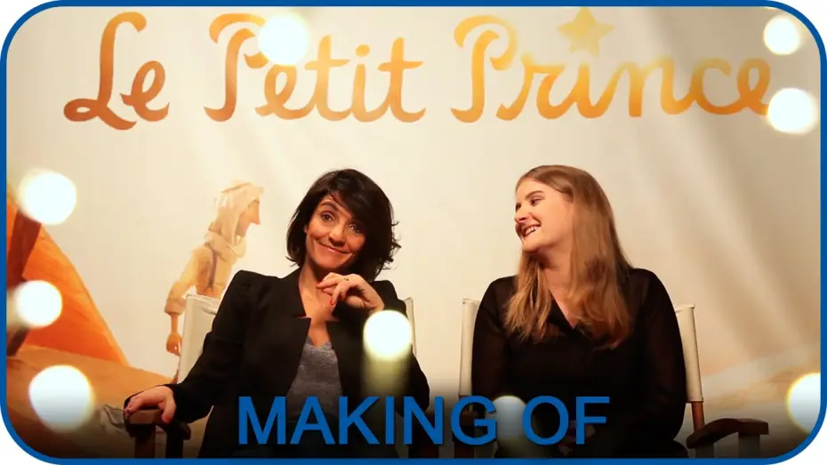 Watch film The Little Prince | Les coulisses du doublage [Making-of]