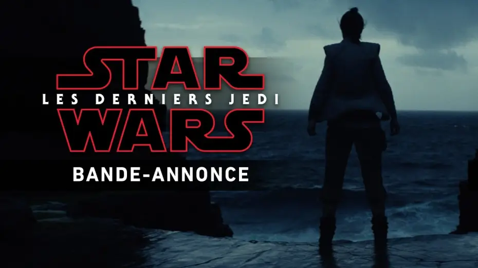 Watch film Star Wars: The Last Jedi | Star Wars : Les Derniers Jedi - Bande-annonce teaser (VF)