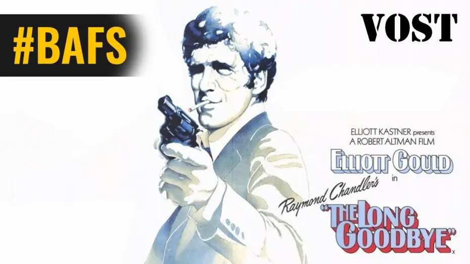 Watch film The Long Goodbye | Le priv&eacute; &ndash; Bande Annonce VOSTFR - 1973