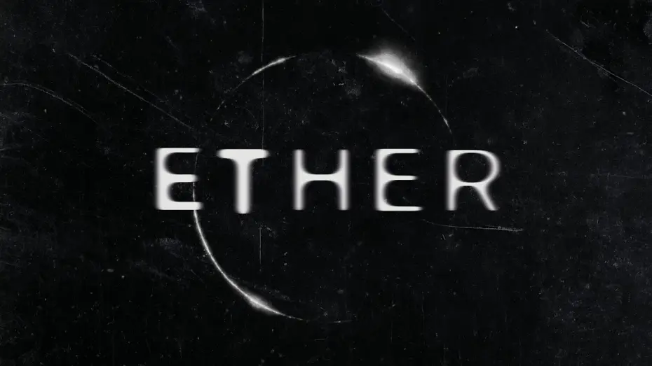 Watch film ETHER — 'ETHER' (2026) - [Shorrt-Film]