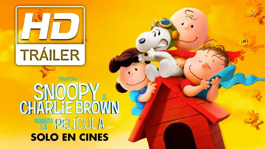 Watch film The Peanuts Movie | Snoopy & Charlie Brown: Peanuts La Pel&iacute;cula | Trailer doblado | Pr&oacute;ximamente- Solo en cines