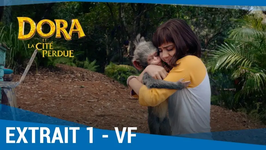 Watch film Dora and the Lost City of Gold | DORA ET LA CITE PERDUE - Extrait : "Sois toi-m&ecirc;me" VF