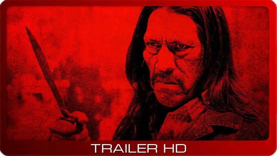 Watch film Machete Kills — Machete Kills ≣ 2013 ≣ Trailer ≣ German | Deutsch