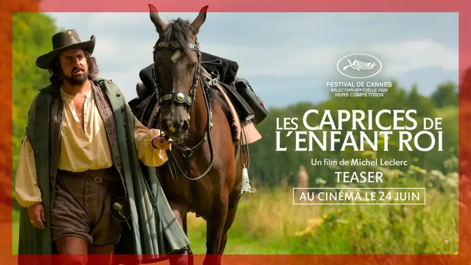 Watch film Moli&egrave;re, Cyrano and the Young King | LES CAPRICES DE L'ENFANT ROI | Teaser