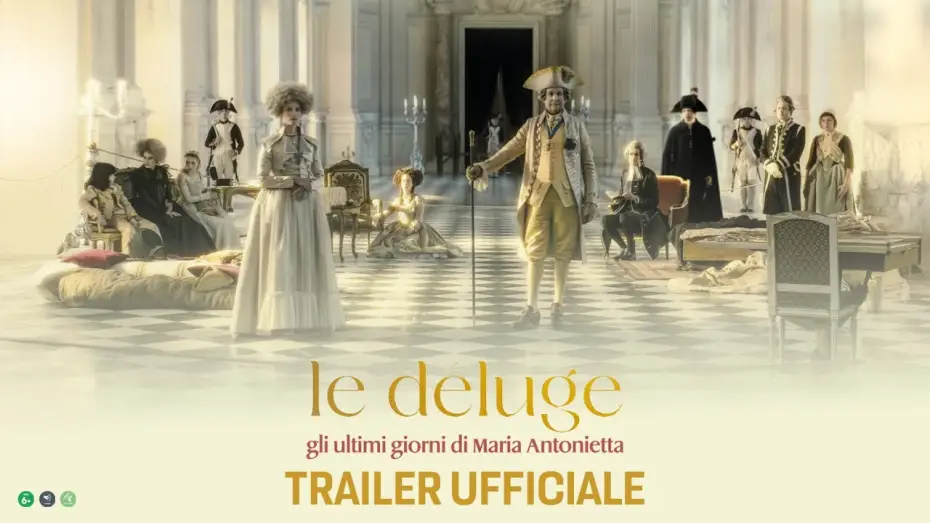 Watch film The Flood | LE DELUGE - Gli ultimi giorni di Maria Antonietta | Trailer Ufficiale | Dal 21 novembre al cinema
