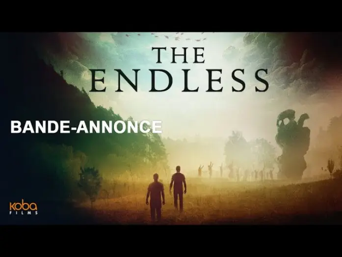 Watch film The Endless | THE ENDLESS  - Bande Annonce VOST
