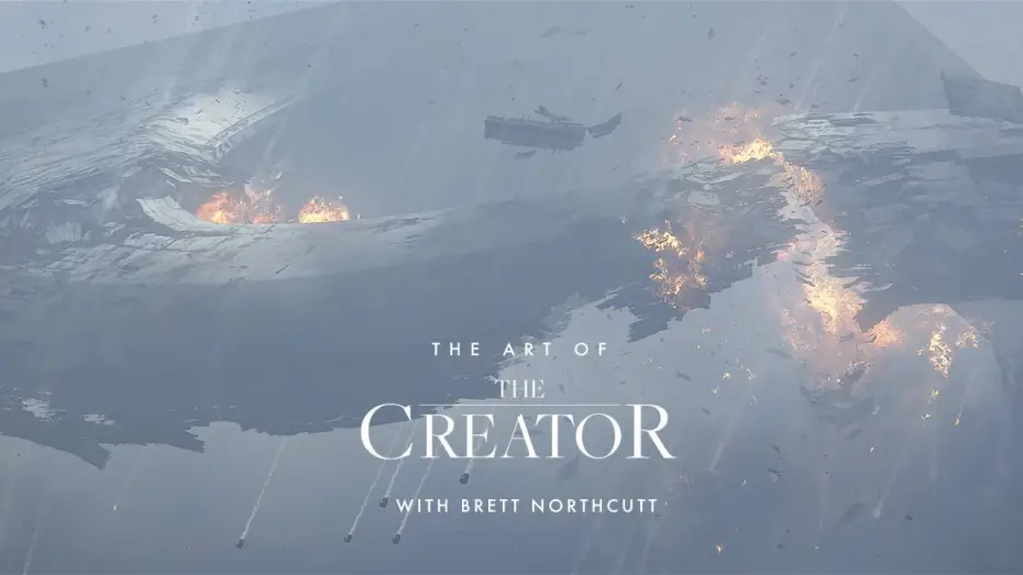 Watch film The Creator | The Art of The Creator with Brett Northcutt