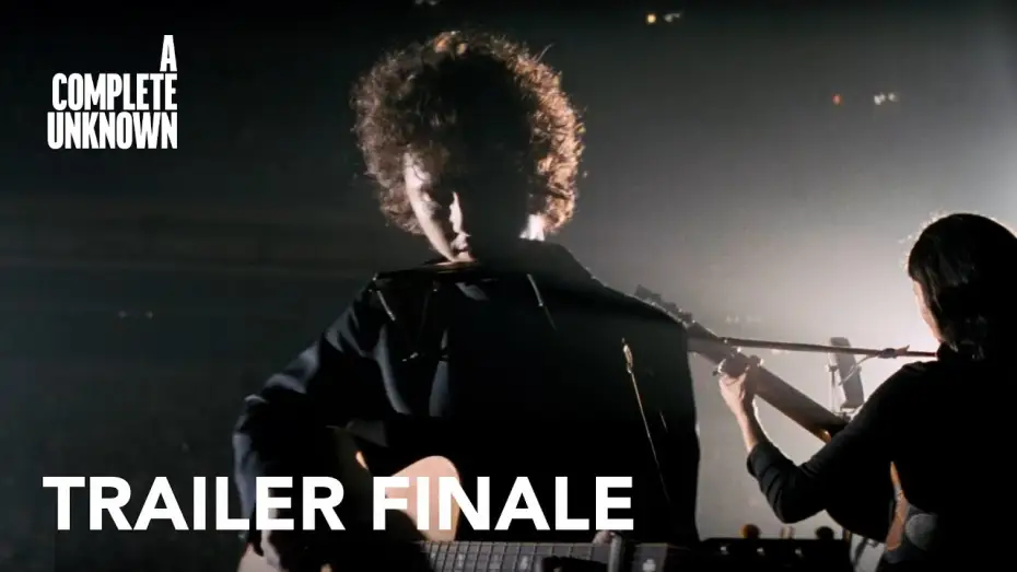 Watch film A Complete Unknown | A Complete Unknown | Trailer Finale | Dal 23 Gennaio al Cinema