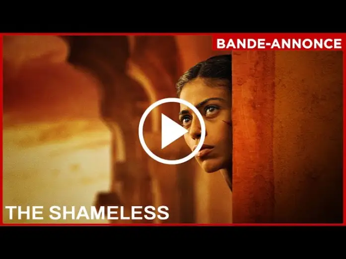 Watch film The Shameless | THE SHAMELESS - Bande-annonce VOST (LE 14 MAI AU CIN&Eacute;MA)