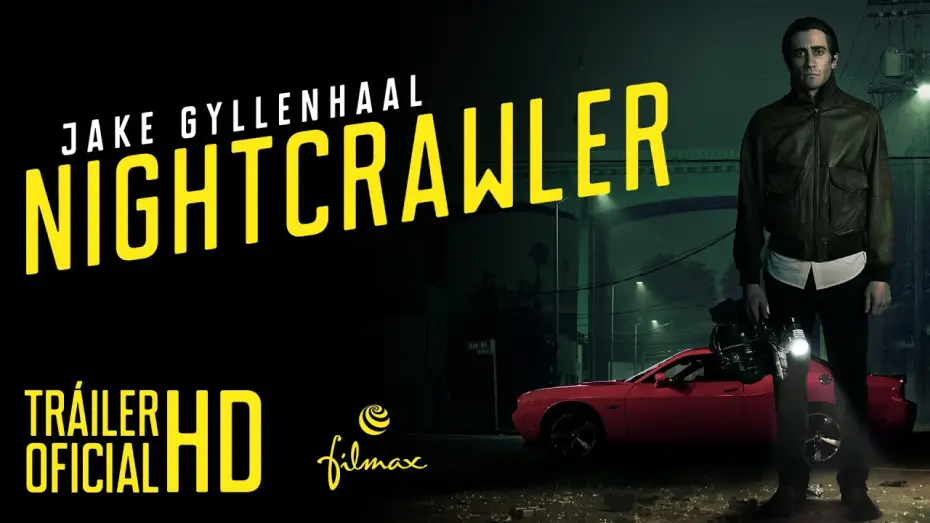 Watch film Nightcrawler | NIGHTCRAWLER - Tr&aacute;iler Oficial Espa&ntilde;ol