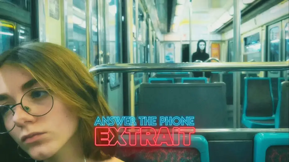 Watch film Answer The Phone — ANSWER THE PHONE - Extrait "Le Métro" (2026)