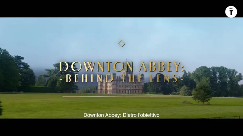 Watch film Downton Abbey: A New Era | Downton Abbey II: Una Nuova Era - Dietro l'obiettivo | Trailer